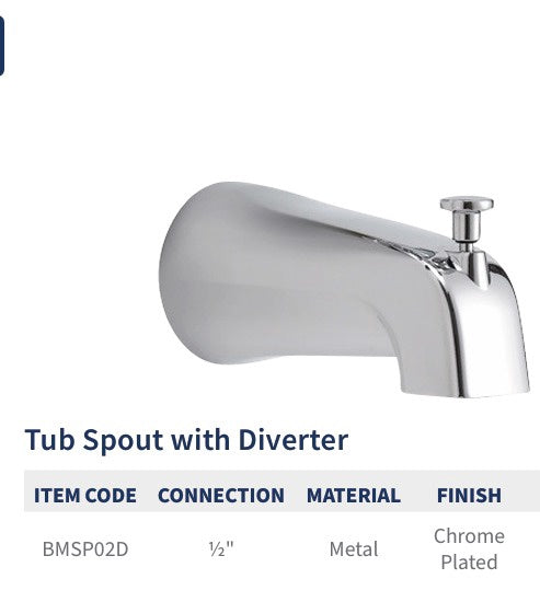 BISMAN Tub Spout with Diverter Chrome BMSP02D