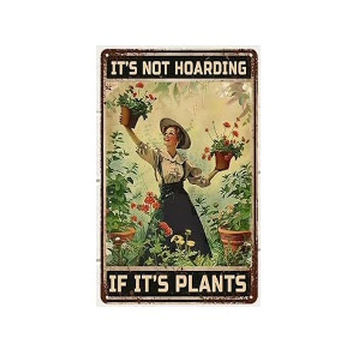 Plaque Card Its not hoarding if its plants (Rustic)