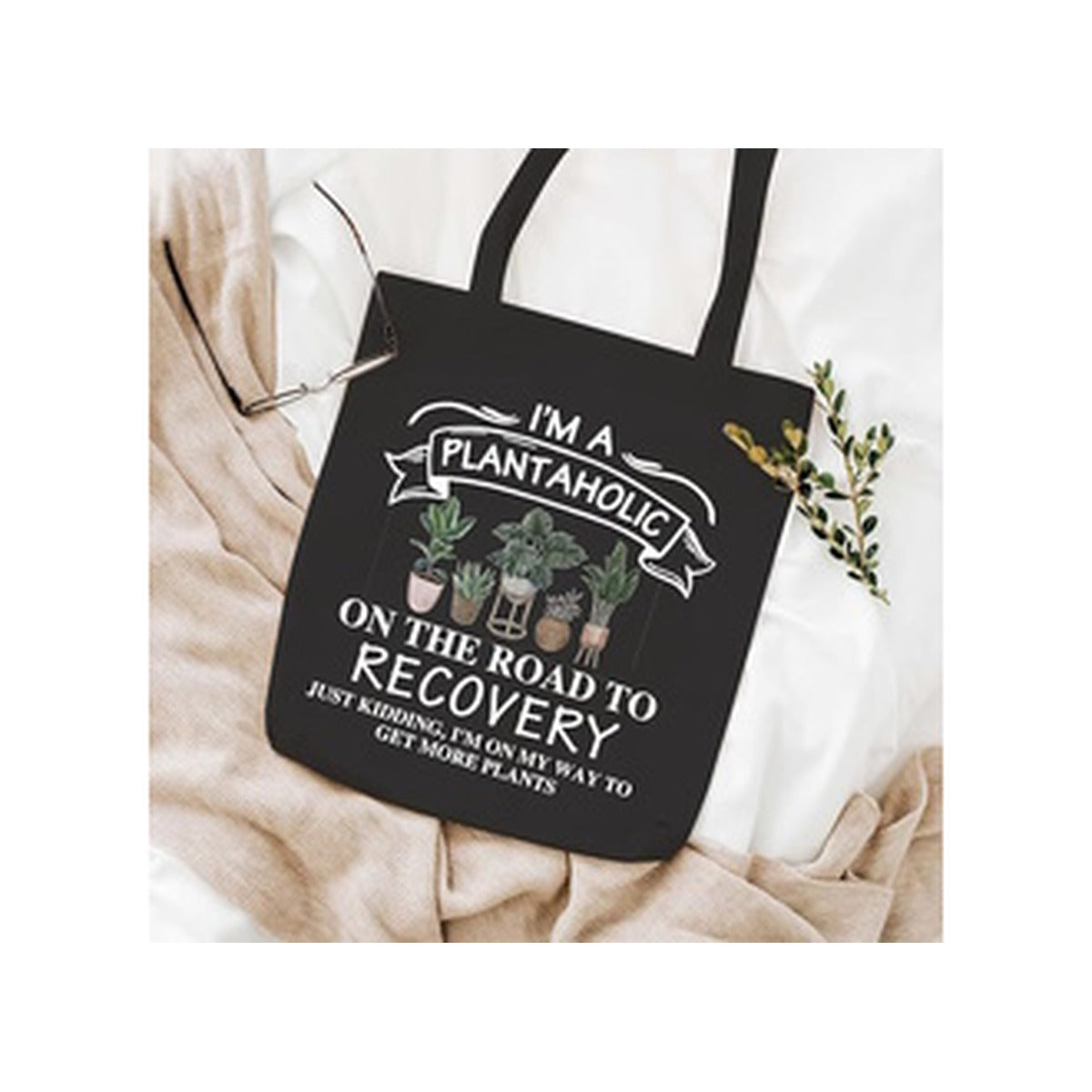 Tote Canvas I’m The Plantaholic Canvas tote